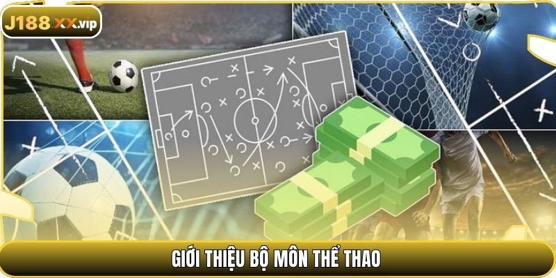Giới thiệu bộ môn thể thao