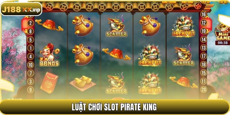 Luật chơi slot PIRATE KING
