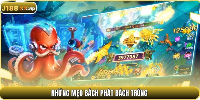 Những mẹo bách phát bách trúng